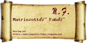 Matriszottó Fabó névjegykártya